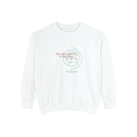 I Will Not Leave You As Orphans Adoption Sweatshirt - Comfort Colors
