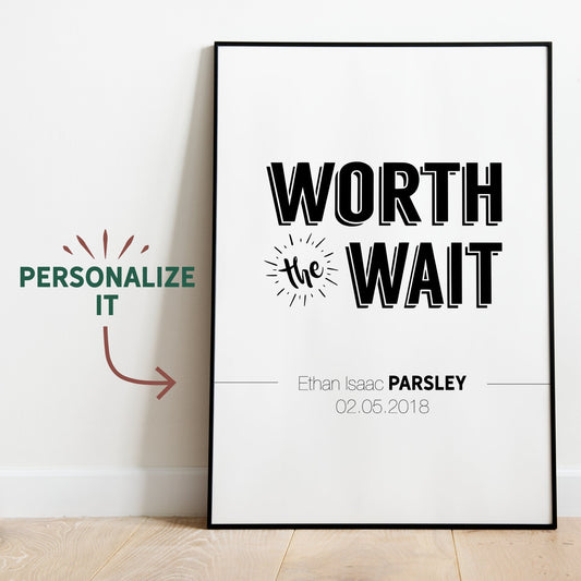 Worth The Wait Personalized Adoption Gift Downloadable Printable Art