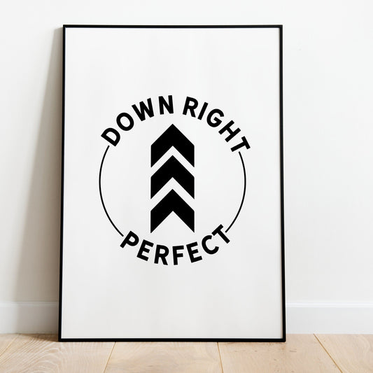 Downright Perfect Down Syndrome Awareness SVG Digital Downloadable Printable