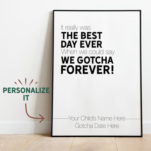 Best Day Ever Personalized Gotcha Day Adoption Wall Art Printable Digital Download